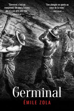 Read Germinal by Emile Zola on Bhuuks